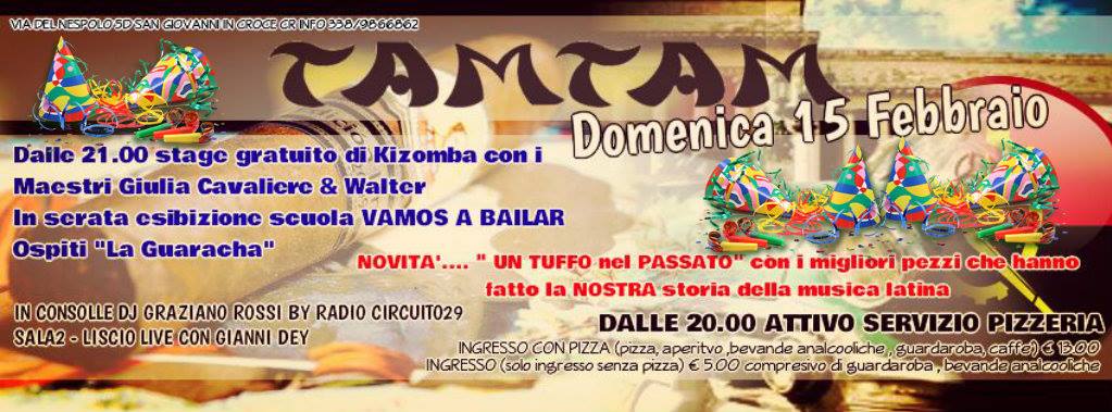 EFFETTO NOSTALGIA - IL MITO DEL TAM TAM DOMENICA 15 FEBBRAIO