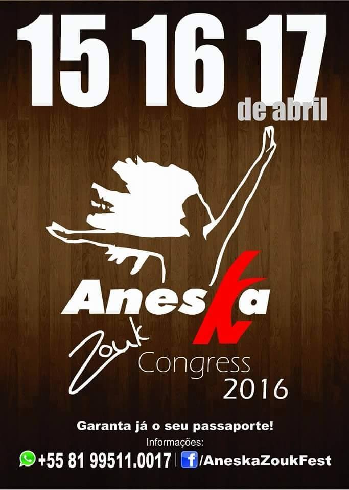 Aneska Zouk Congress 2016 II