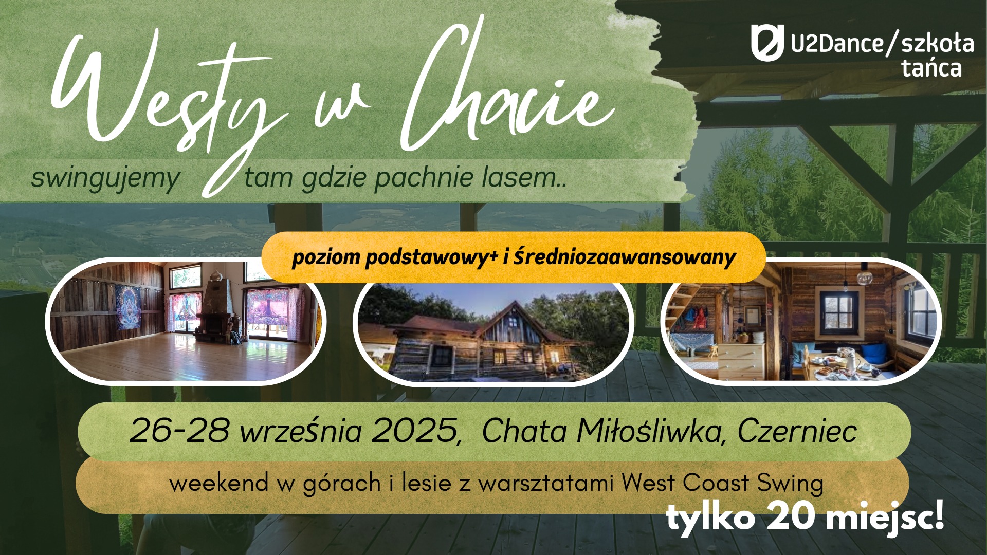 WESTY w CHACIE - swingujemy tam gdzie pachnie lasem.. POZIOM podstawowy+ i średniozaawansowany