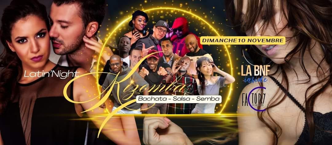 ☆★☆ « BNF INSIDE Collab Avec Factory club Thiais » SUNDAY KIZOMBA ☆★2 SALLES KIZOMBA☆GRANDE SALLE