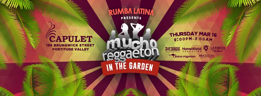 Mucho Reggaeton Capulet Mar 16