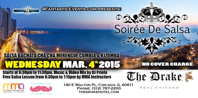 SOIREE DE SALSA WEDNESDAY @ DRAKE -BACK THIS MARCH 4TH 2105