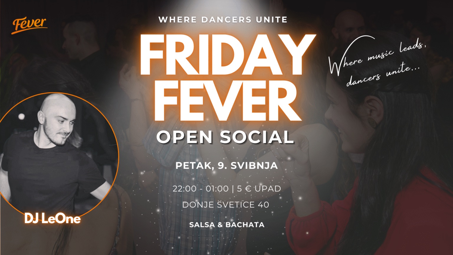 🎊 Friday Fever: Open Social Where Dancers Unite