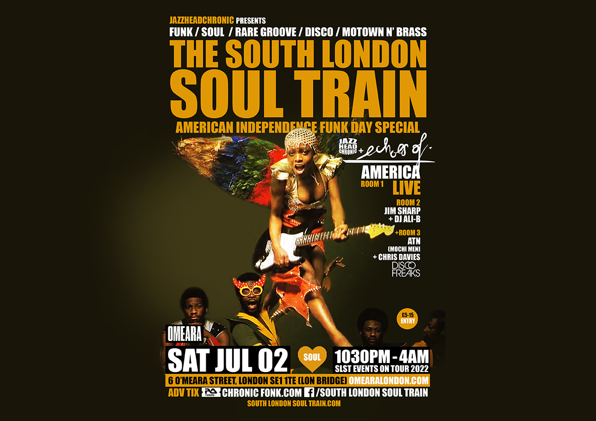 The South London Soul Train with Echoes Of America Live + More in 3 rooms
