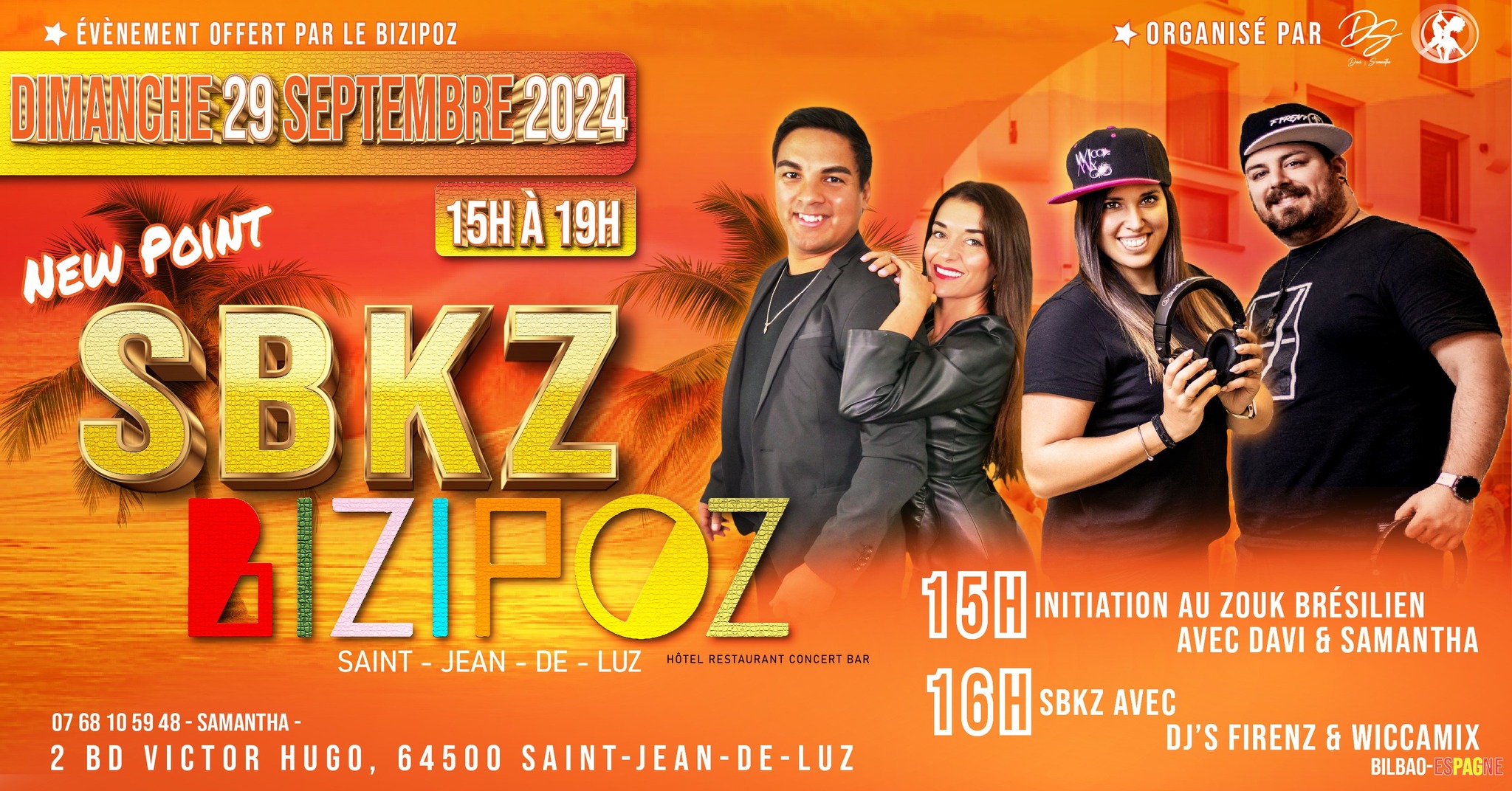 SBKZ au BIZIPOZ avec Dj FirenZ & Wiccamix et Davi & Samantha