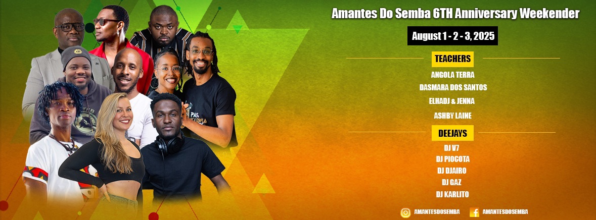 AMANTES DO SEMBA 6TH ANNIVERSARY WEEKENDER