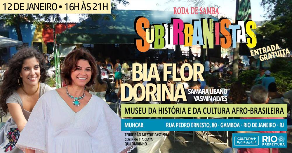12 Jan • Roda dos Suburbanistas no Muhcab com Dorina e Bia Flor