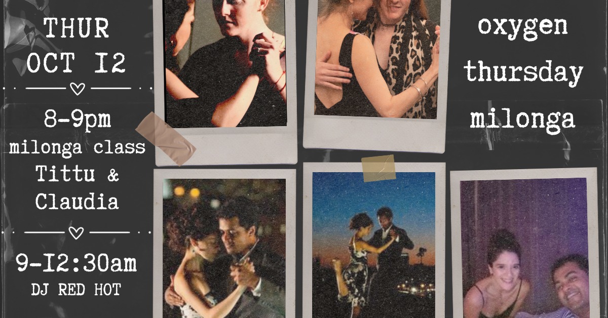 Special Thursday Milonga + Class with Claudia & Tittu