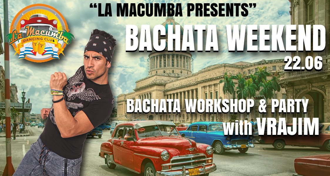 Bachata Workshop & Party with Vrajim @La Macumba