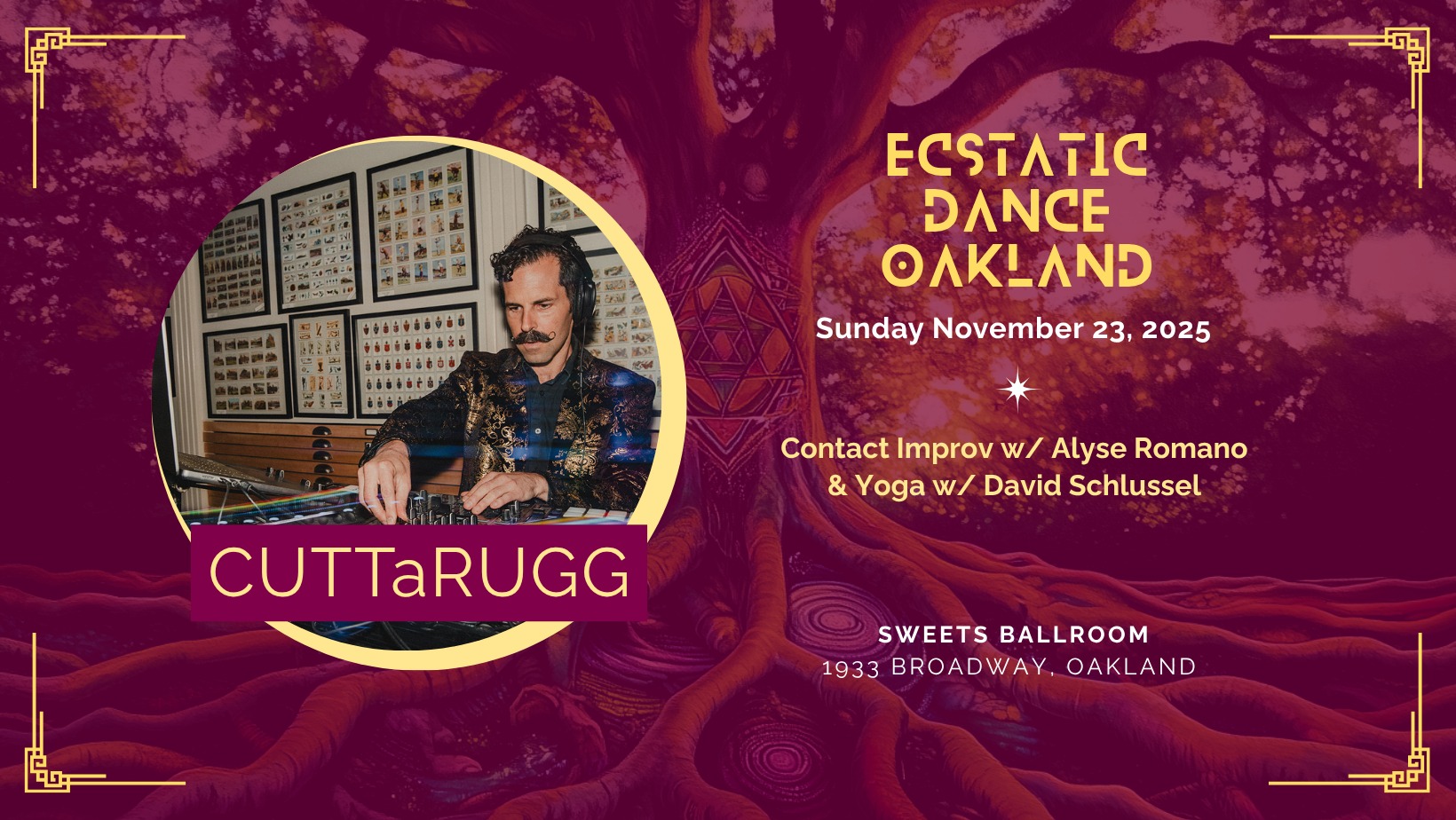 Ecstatic Dance Oakland: Featuring CUTTaRUGG