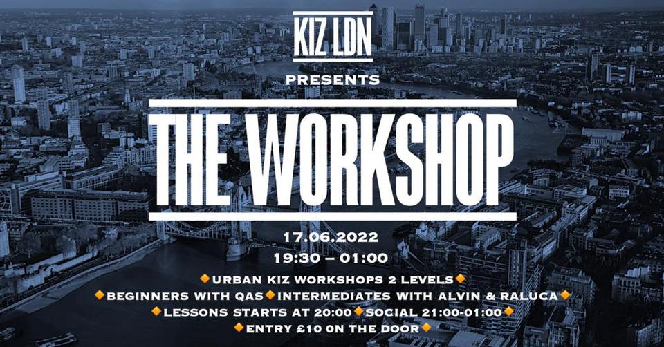 KIZ LDN THE WORKSHOP