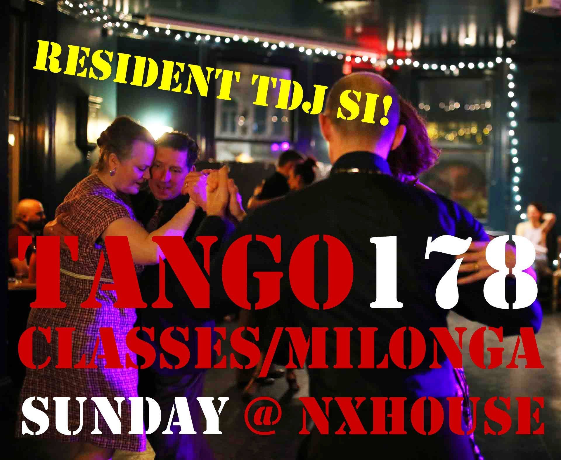 Tango178 @NewCrossHouse Resident Tdj Si!