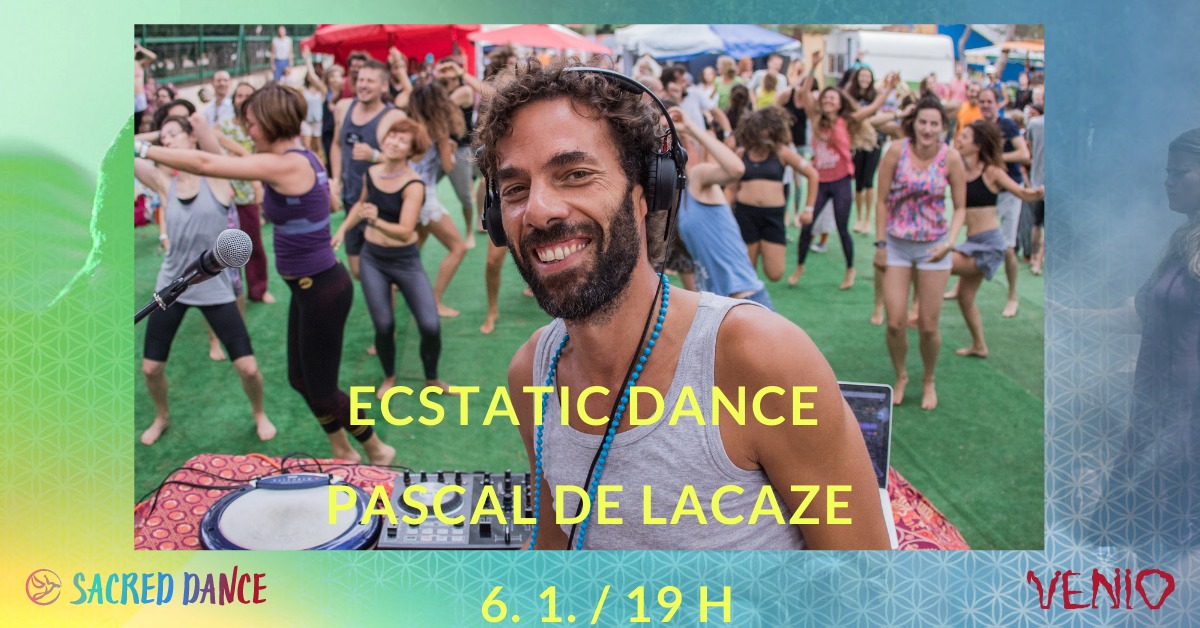 Ecstatic Dance s Pascalem de Lacaze