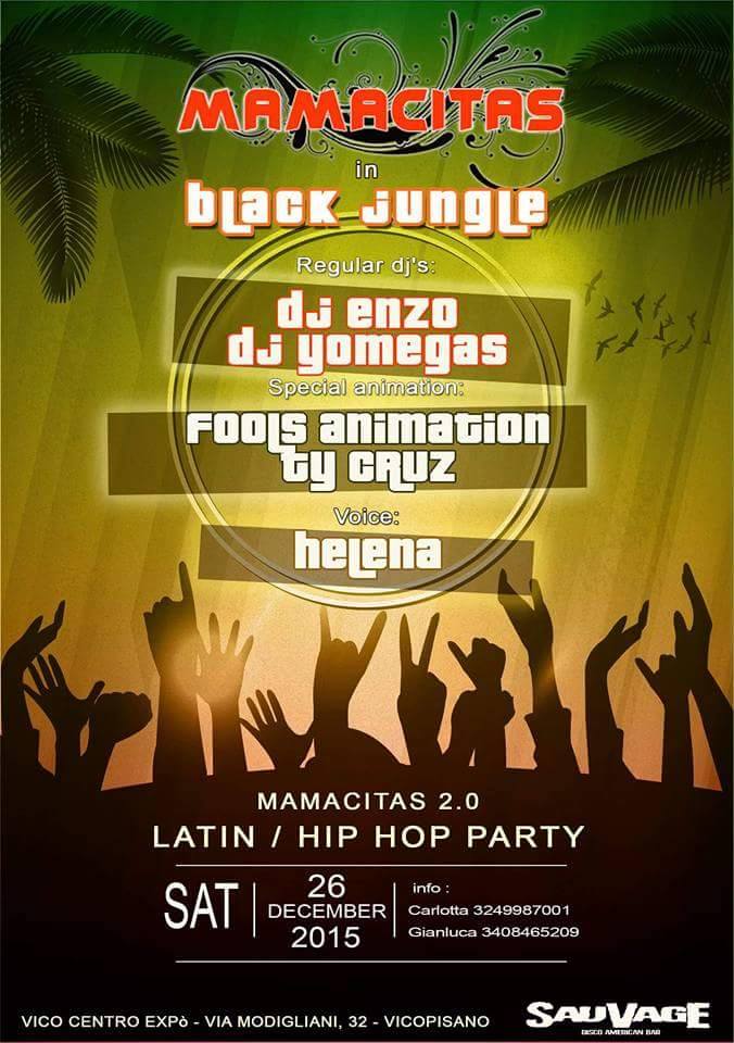★MAMACITAS @ SAUVAGE 26 DIC ★ Latin - Reggaeton Night★Dj Yomegas & Dj Enzo★