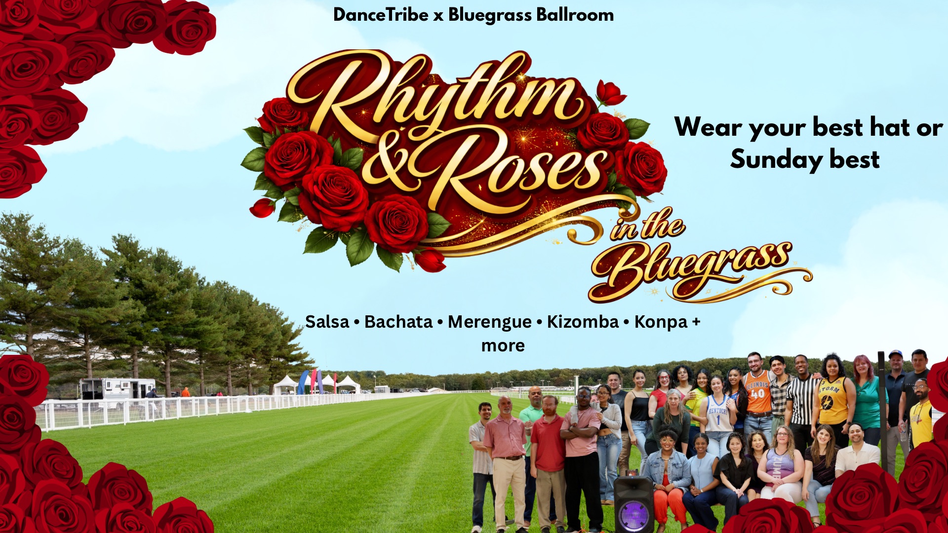 Rhythm and Roses in the Bluegrass