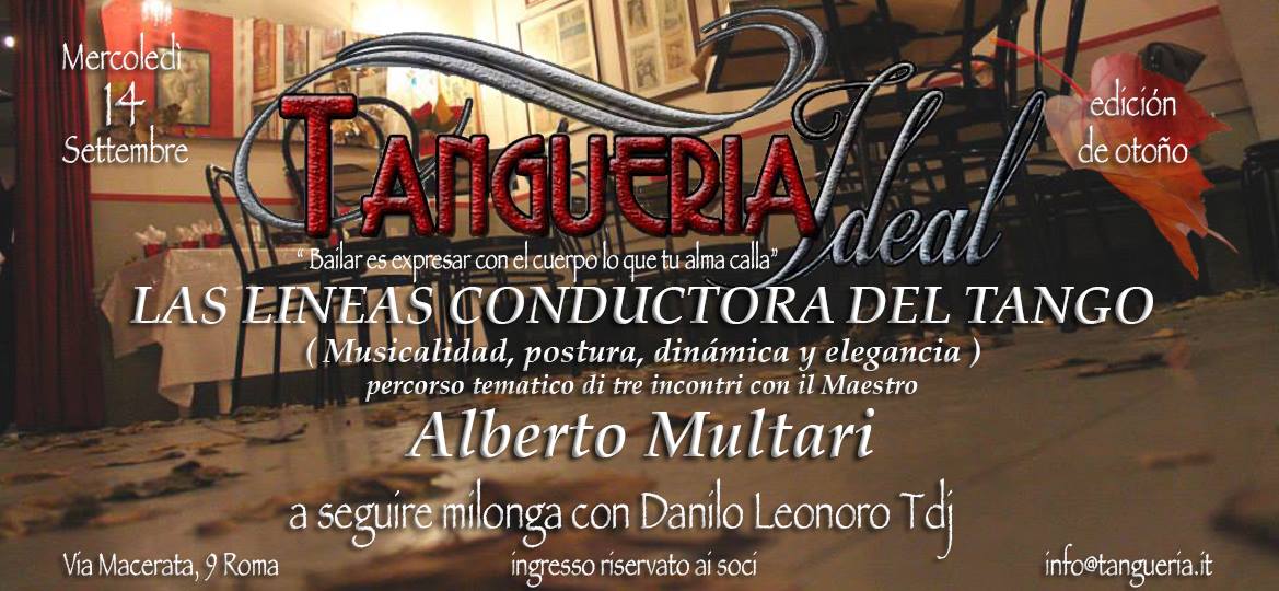 Tangueria ~ La Ideal (edición de otoño) ~