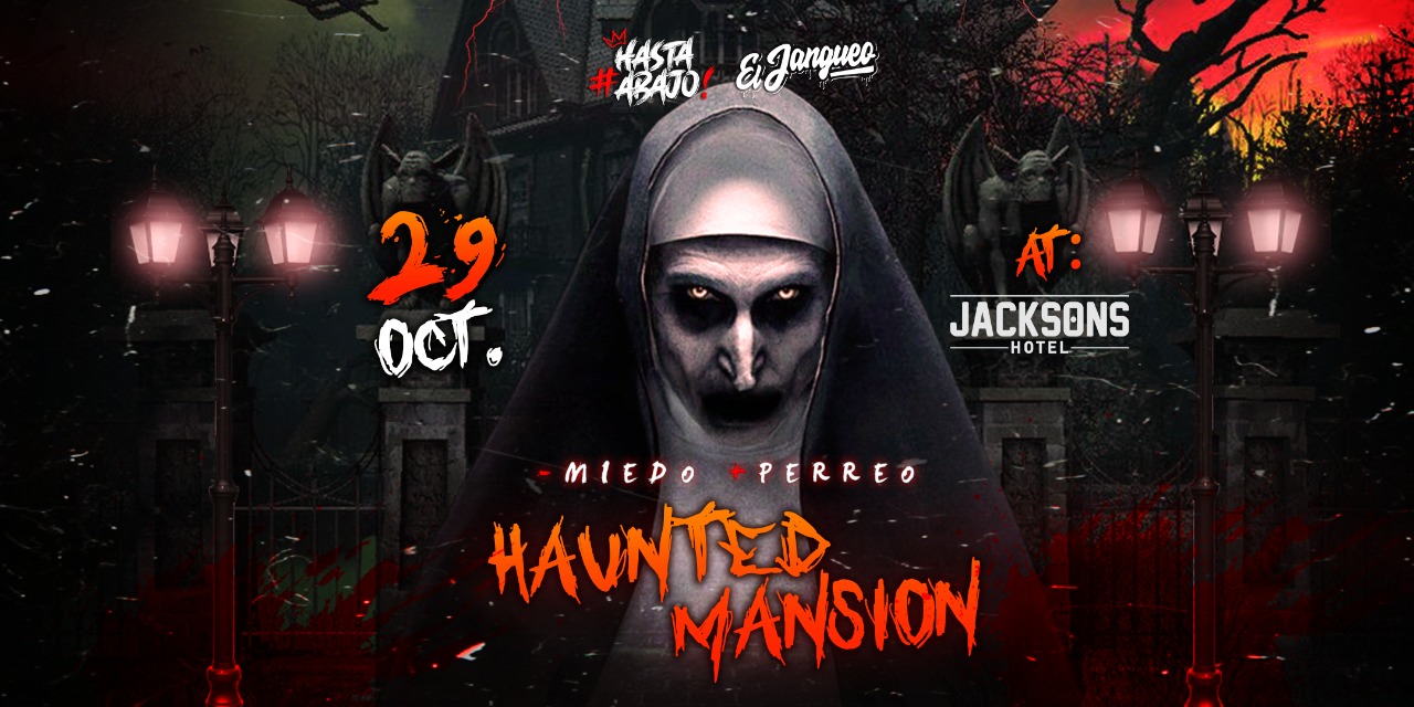 Haunted Mansion - Miedo + Perreo