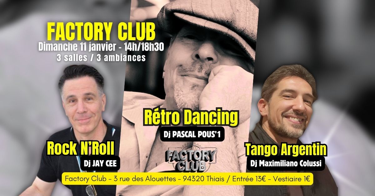 Après-midi Rétro Dancing Rock N'Roll Tango Argentin - 3 salles - 3 ambiances