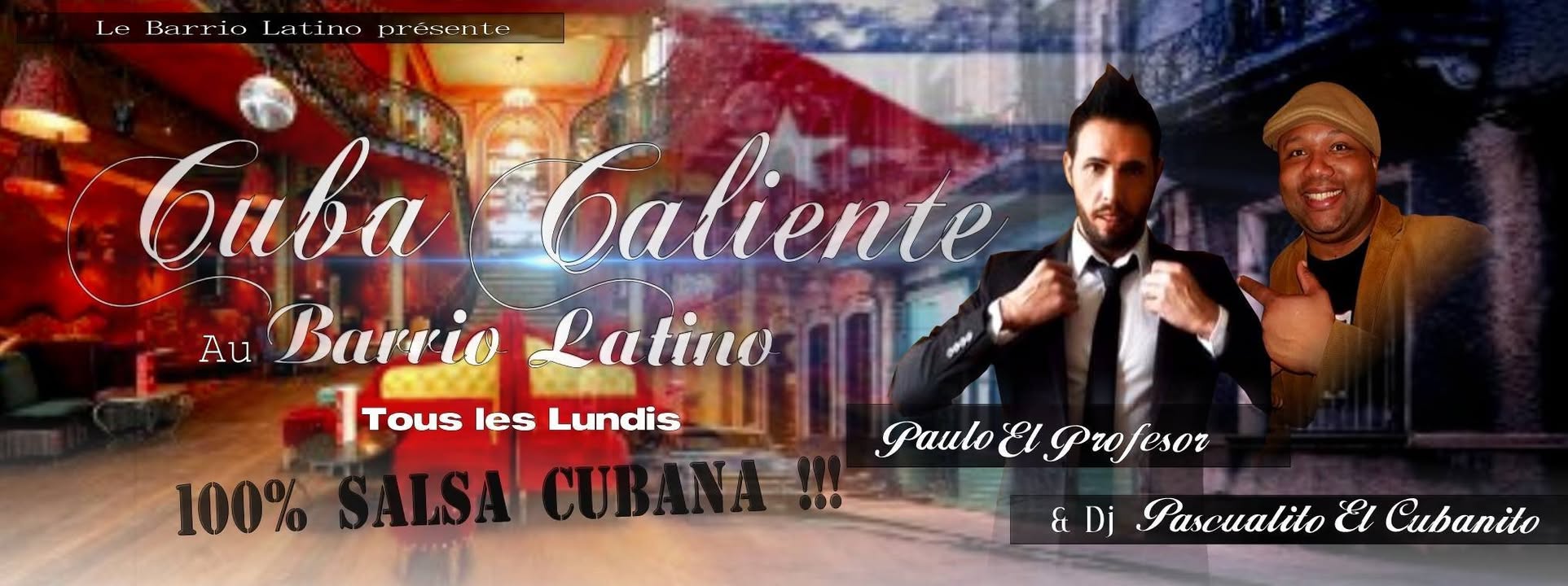 Cuba Caliente au Barrio Latino!