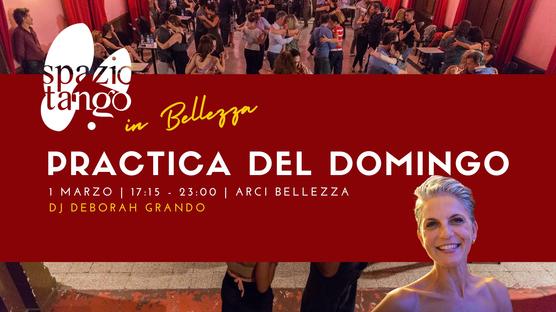 Practica del Domingo! Il Tango all'Arci Bellezza Dj Deborah Grando