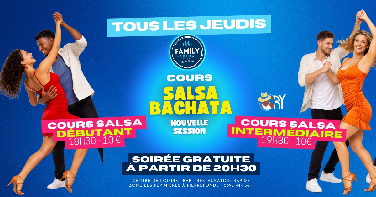 💃🕺COURS & SOIREE🕺💃SALSA BACHATA📌FAMILY ARENA⭐️TOUS LES JEUDIS⭐️DJ ORYGINAL⭐️18h30-23h00
