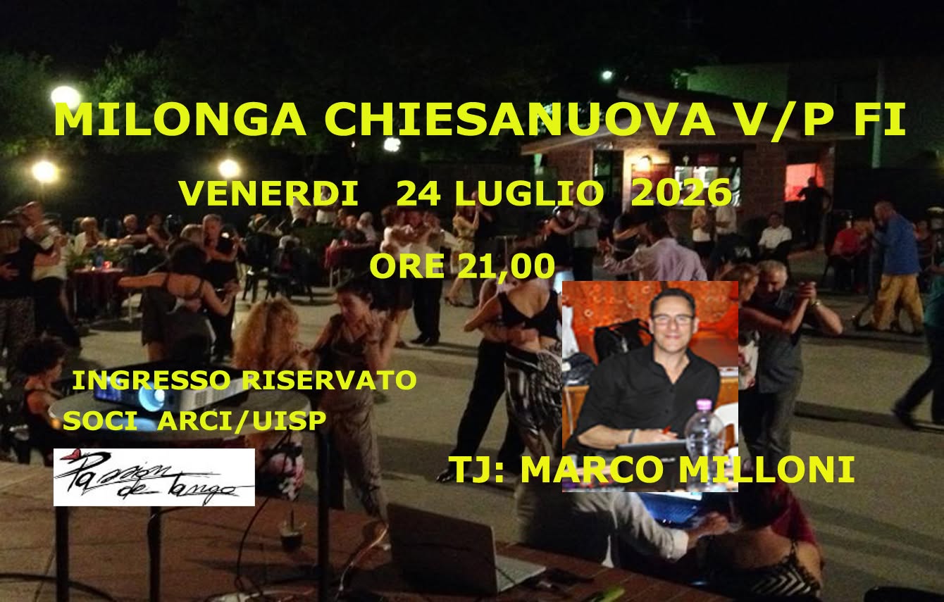 Milonga Chiesanuova v p Fi