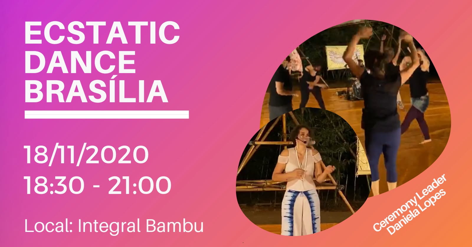 Ecstatic Dance Brasília 18 11