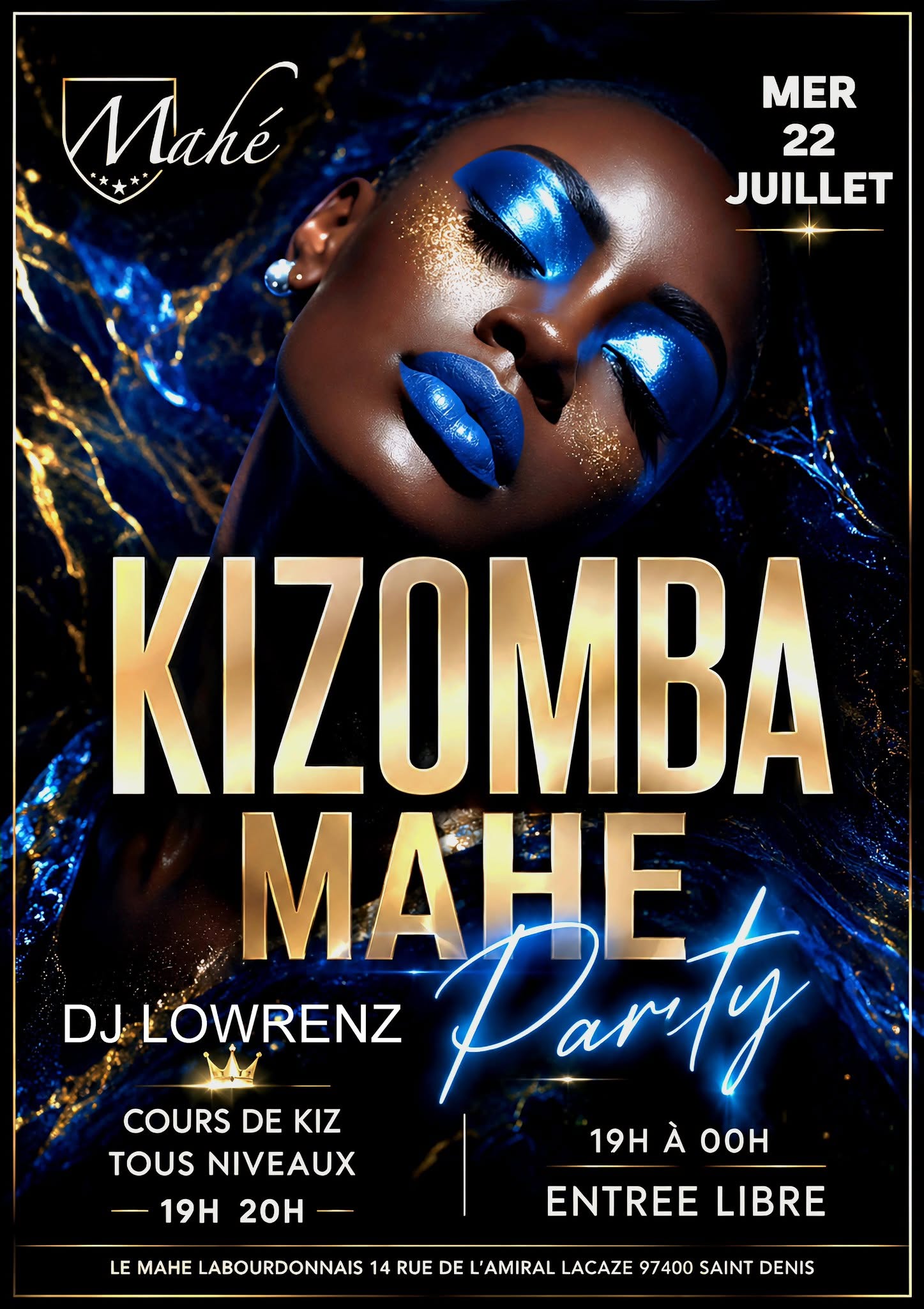 💥Soirée KIZOMBA au Mahé💥 Saint-denis Mercredi 22 JUILLET DJ LOWRENZ 19H à 00H COURS+SOIREE