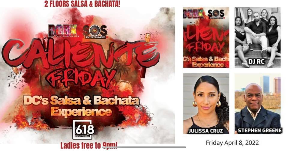 Caliente Fridays with Julissa Cruz,Latin Vintage Riqueza DJ Stephen Greene and DJ RC