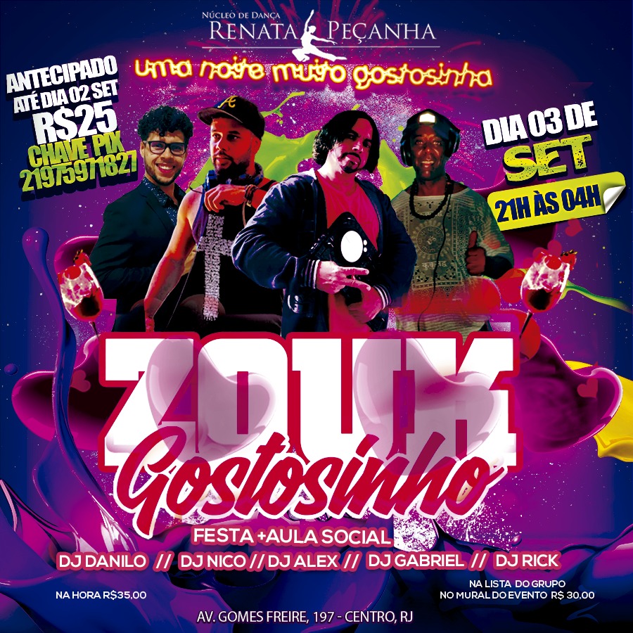 ZOUK GOSTOSINHO FESTA+AULA SOCIAL