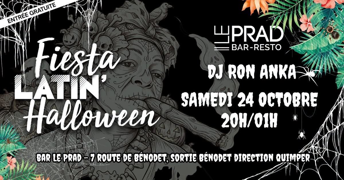 Fiesta Latin' Halloween avec Dj Ron Anka @ Le PRAD