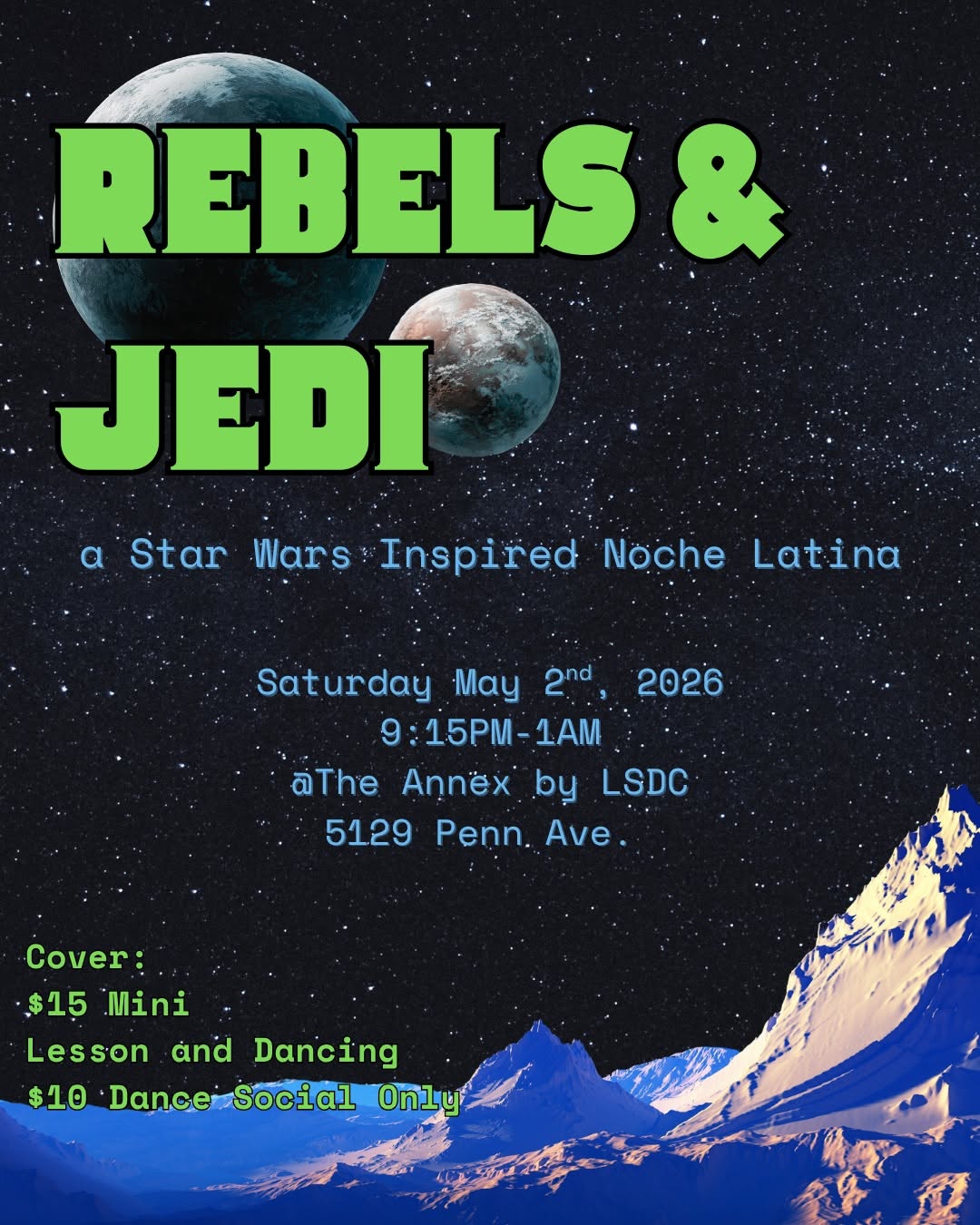 Rebels and Jedi Noche Latina
