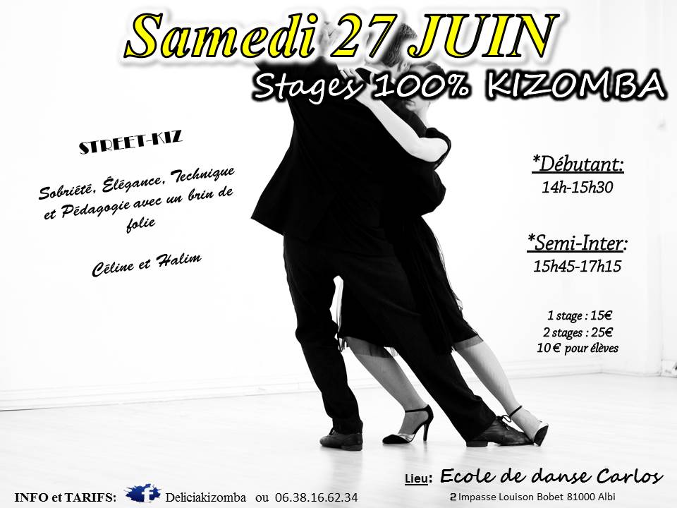 STAGES 100% KIZOMBA ☆ STREET-KIZ ☆ Sobriété, Élégance, Technique et Pédagogie avec un brin de folie !!!!