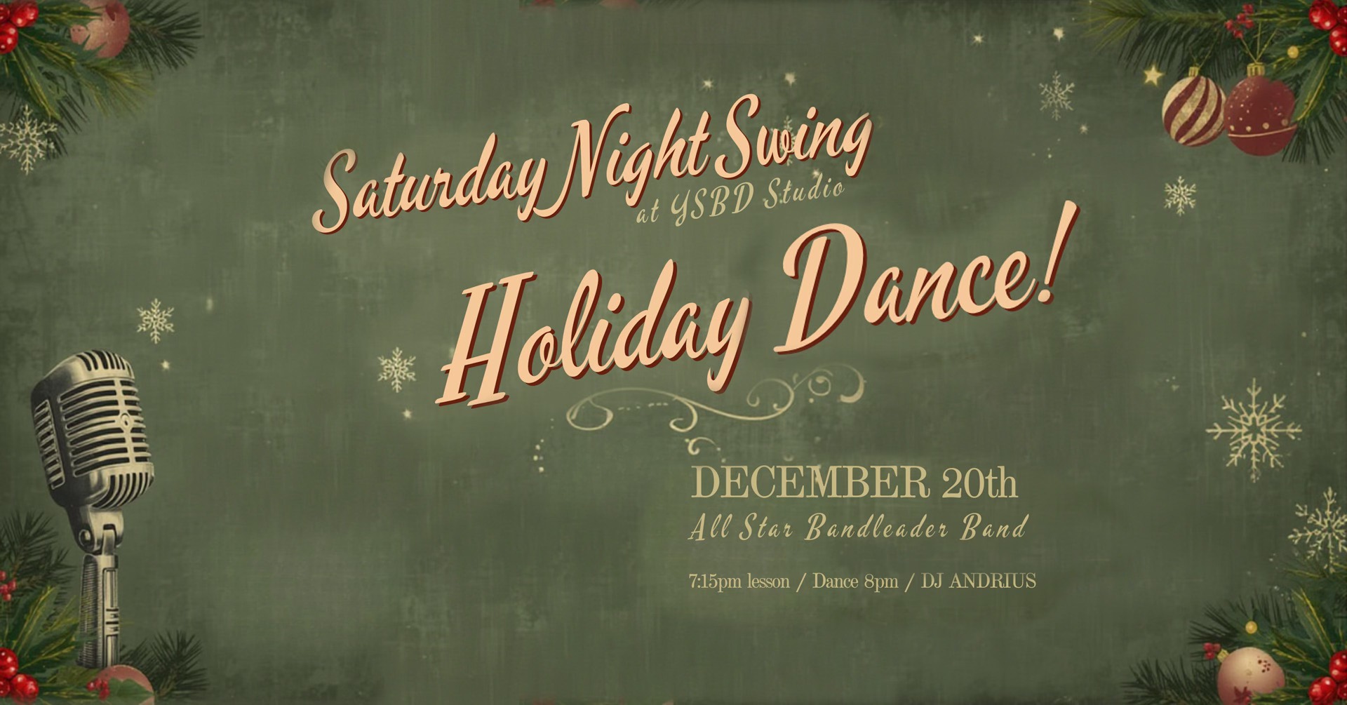 Sat. Night Swings: Holiday Dance w All-Star Band (Dec. 20th)