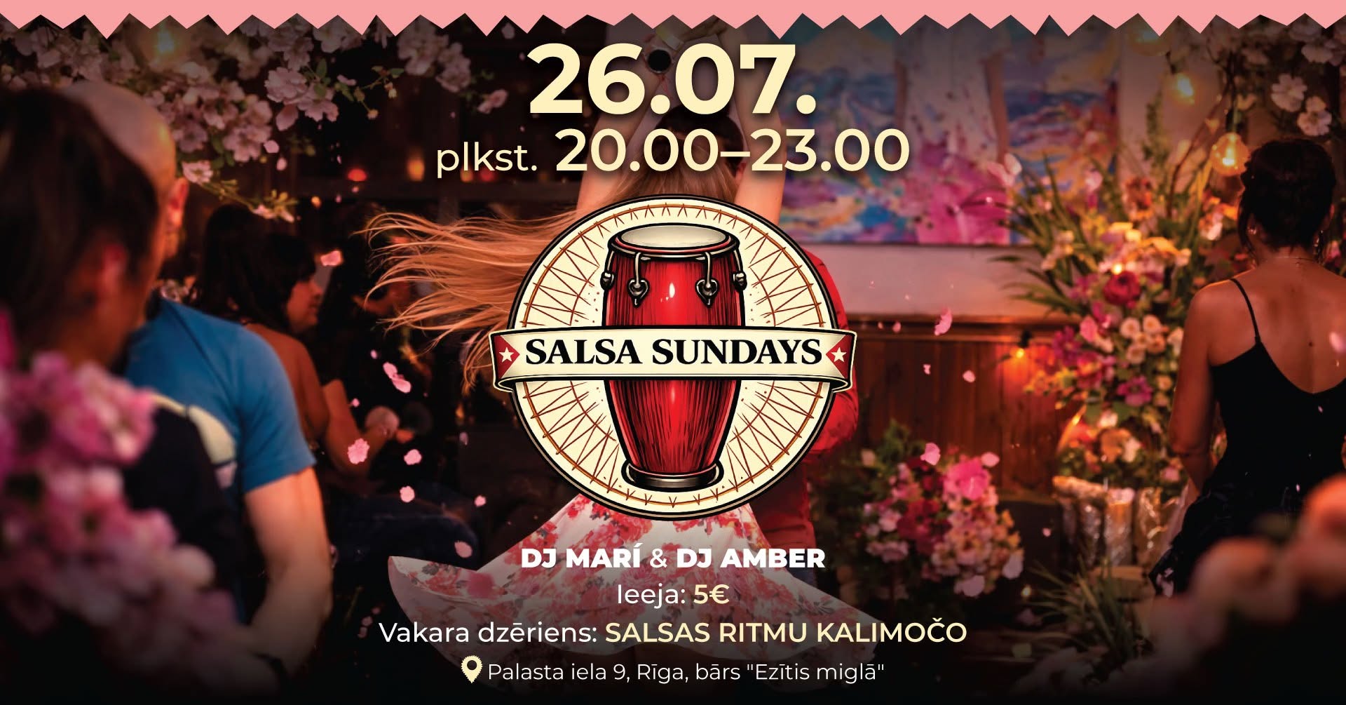 SALSA SUNDAYS Palasta Ezītis miglā