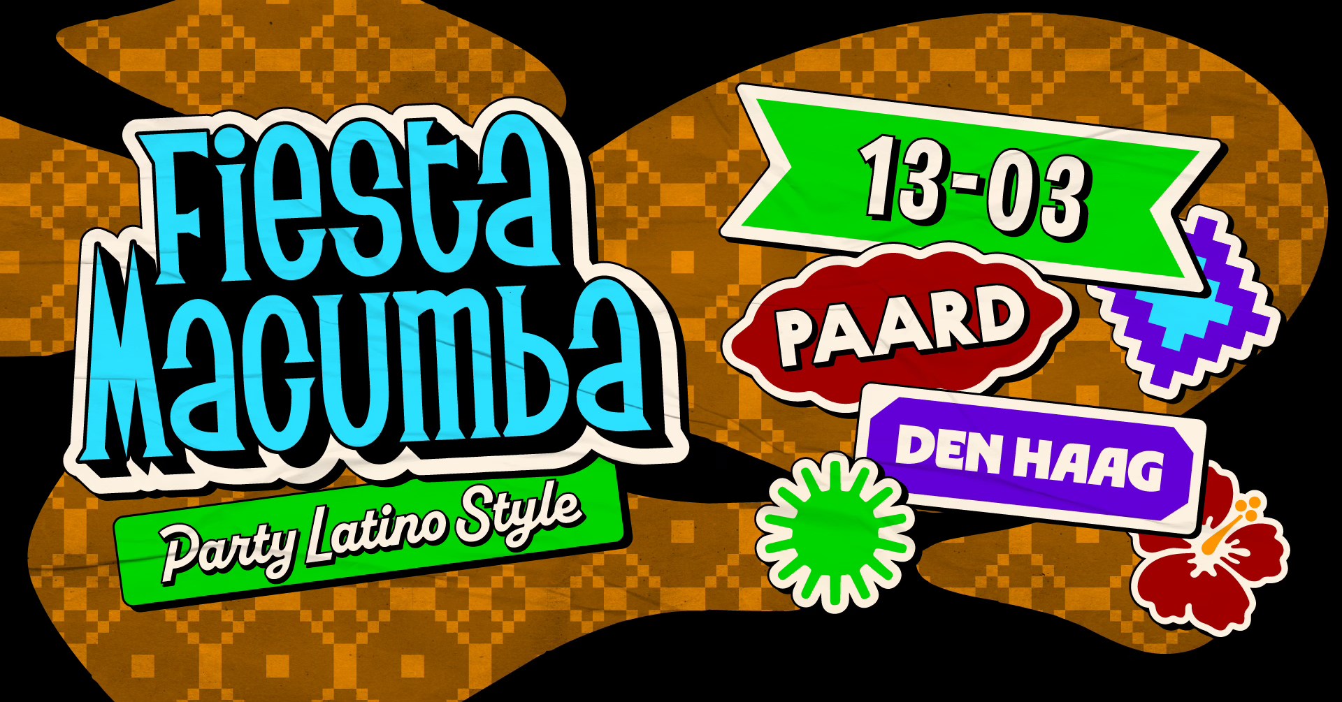 SOLD OUT! Fiesta Macumba - Paard Den Haag (2 Areas)