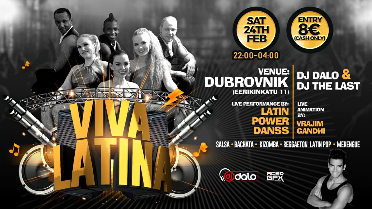 Viva Latina. Saturday 24.2. Klo22-04 @ Dubrovnik Lounge And Lobby