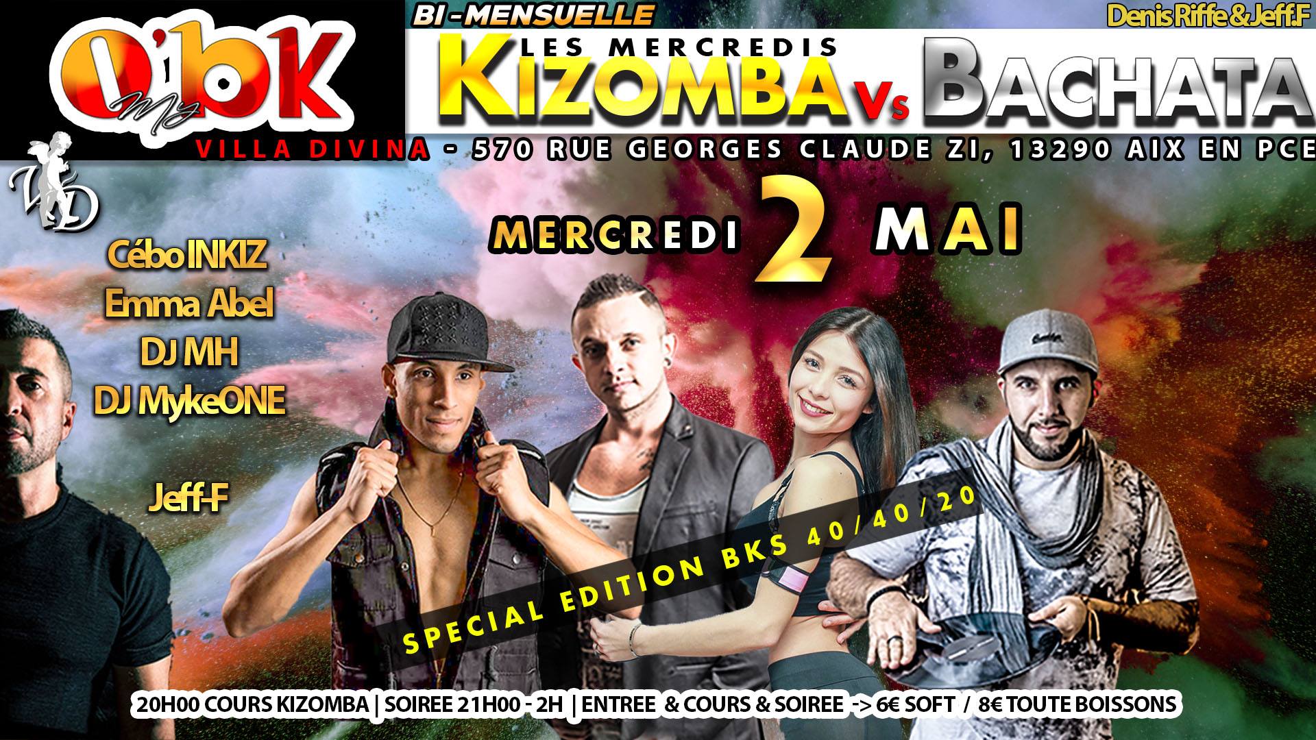 O' My BK Spécial Edition BKS 40 40 20 Mercredi 2 MAI