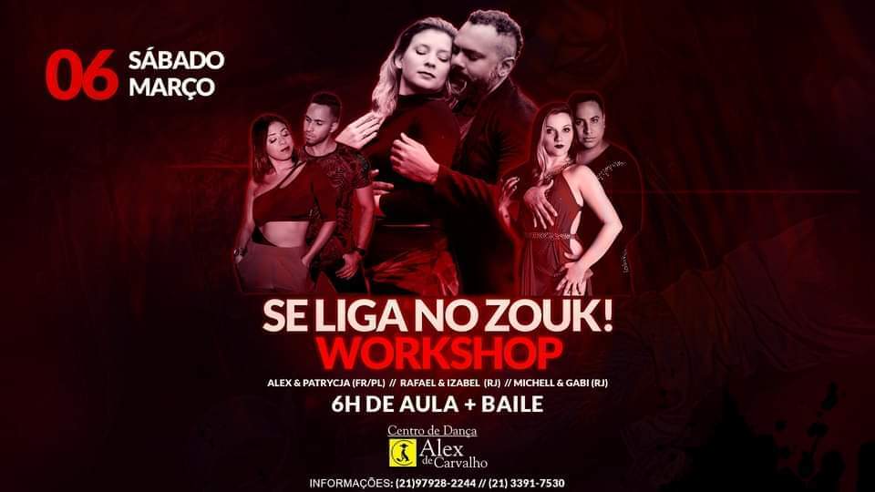 HOJE!! - Se Liga no Zouk! Workshop