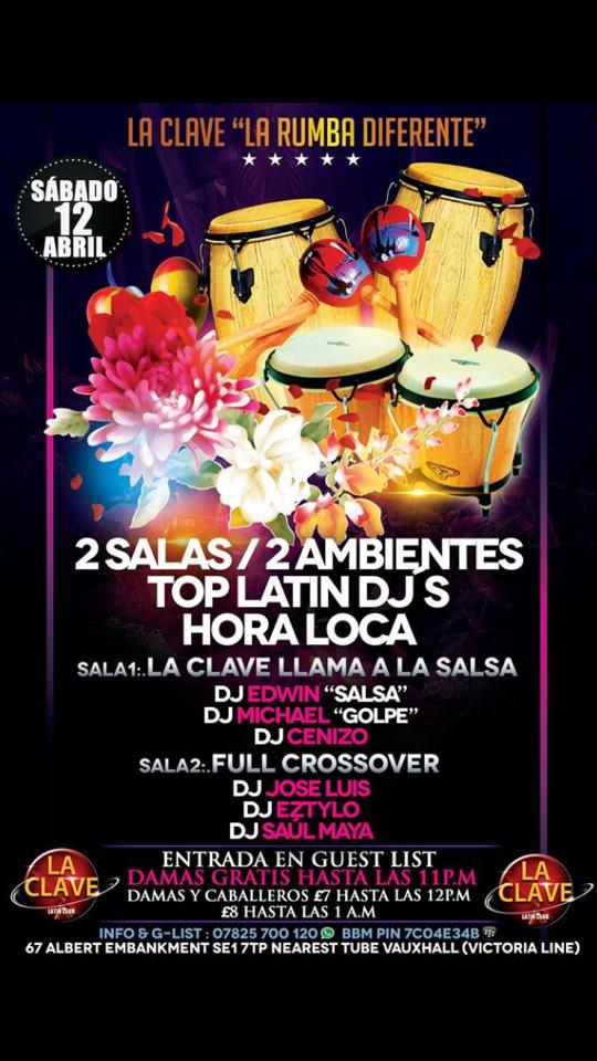 La Clave "LA RUMBA DIFERENTE" - Sab 12 Abril!