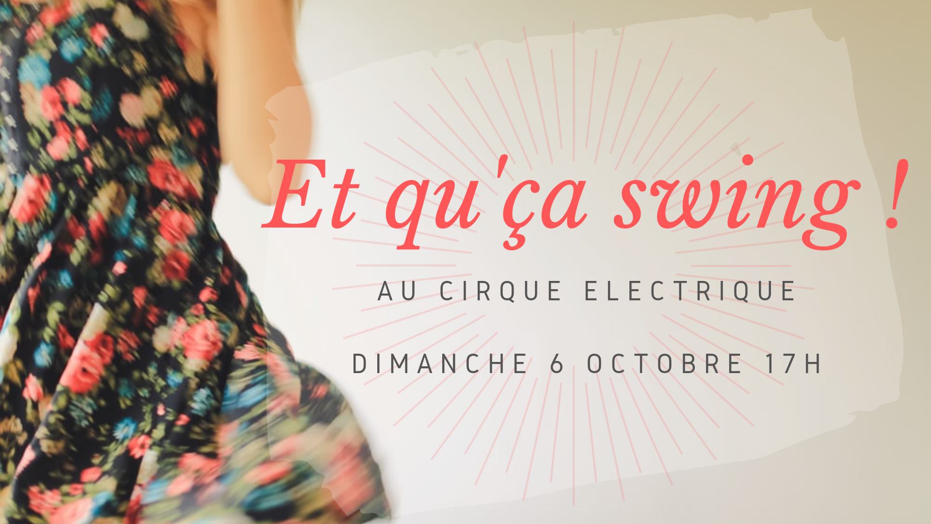 Et qu'ça swing au Cirque électrique #8
