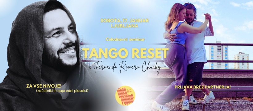 TANGO RESET - celodnevni seminar s Chuckyjem 🌿