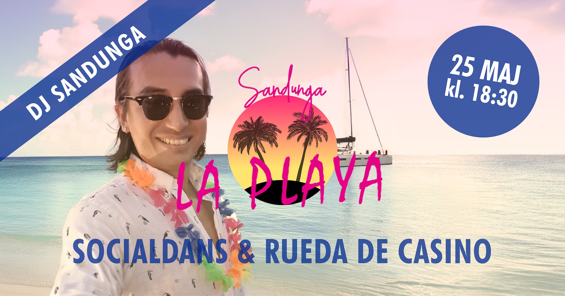 La Playa - Socialdans och Rueda de Casino - 28 maj