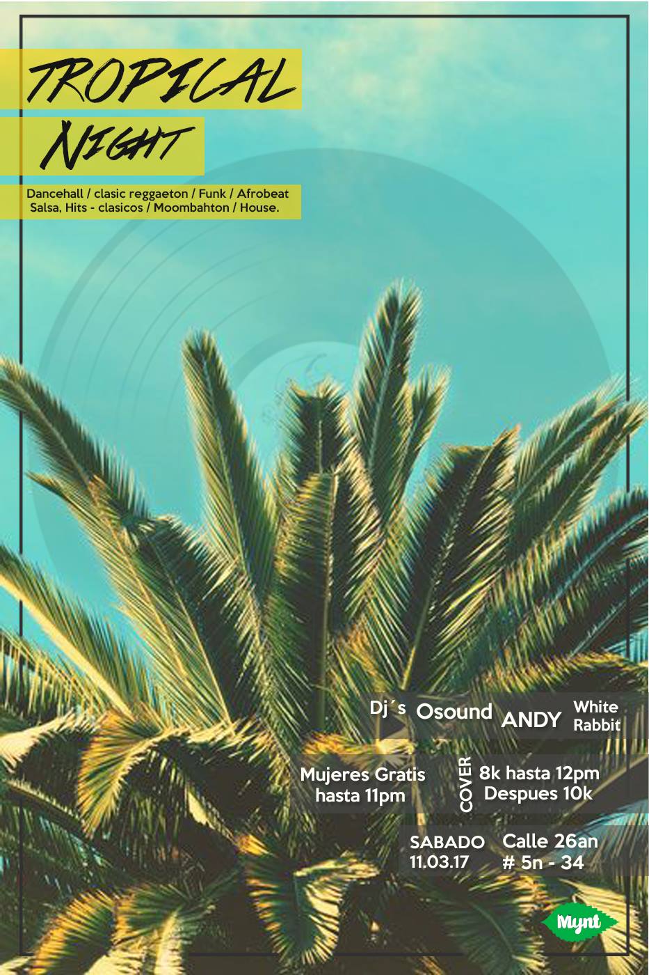 Tropical Night Mynt