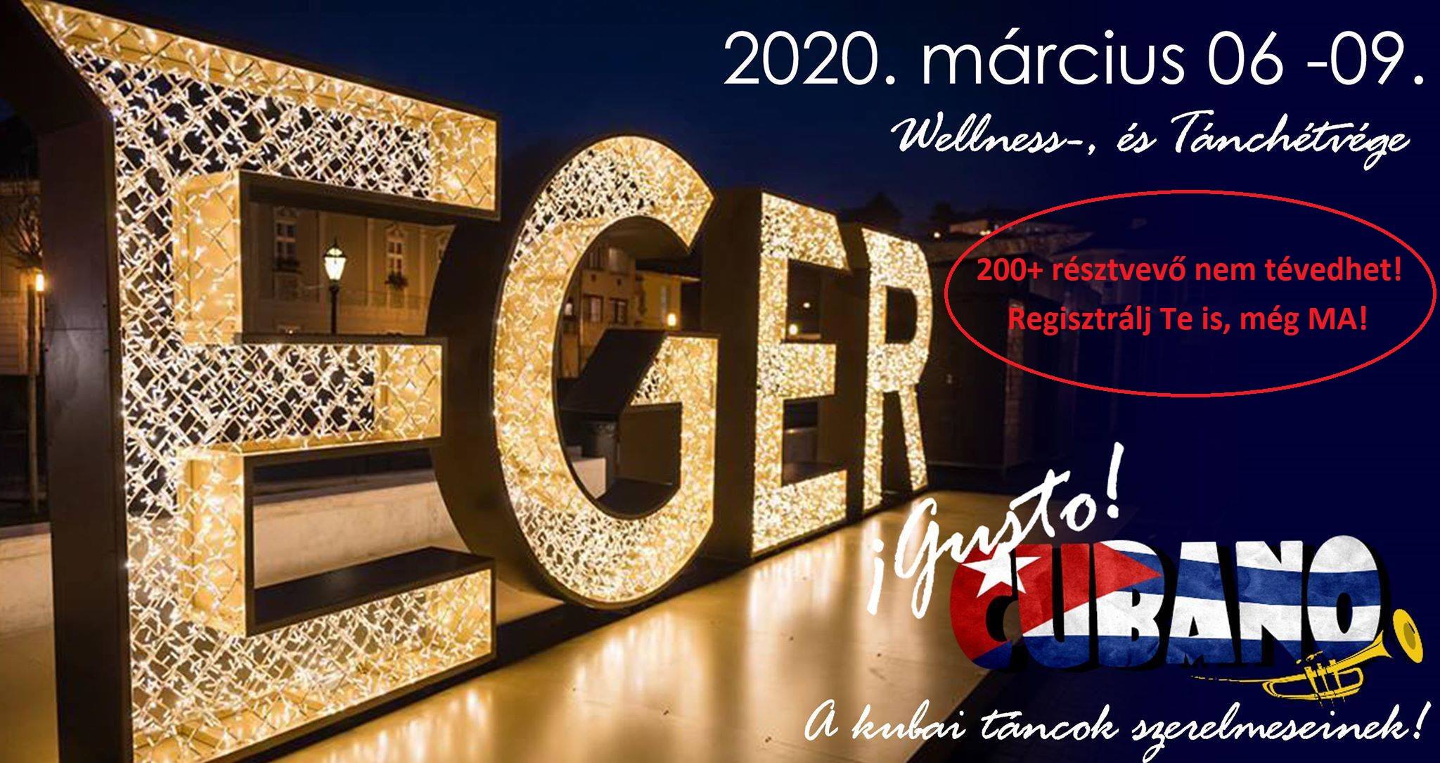 ¡Gusto Cubano! 4*os Wellness-, és Kubai tánc-hétvége 2020, Eger