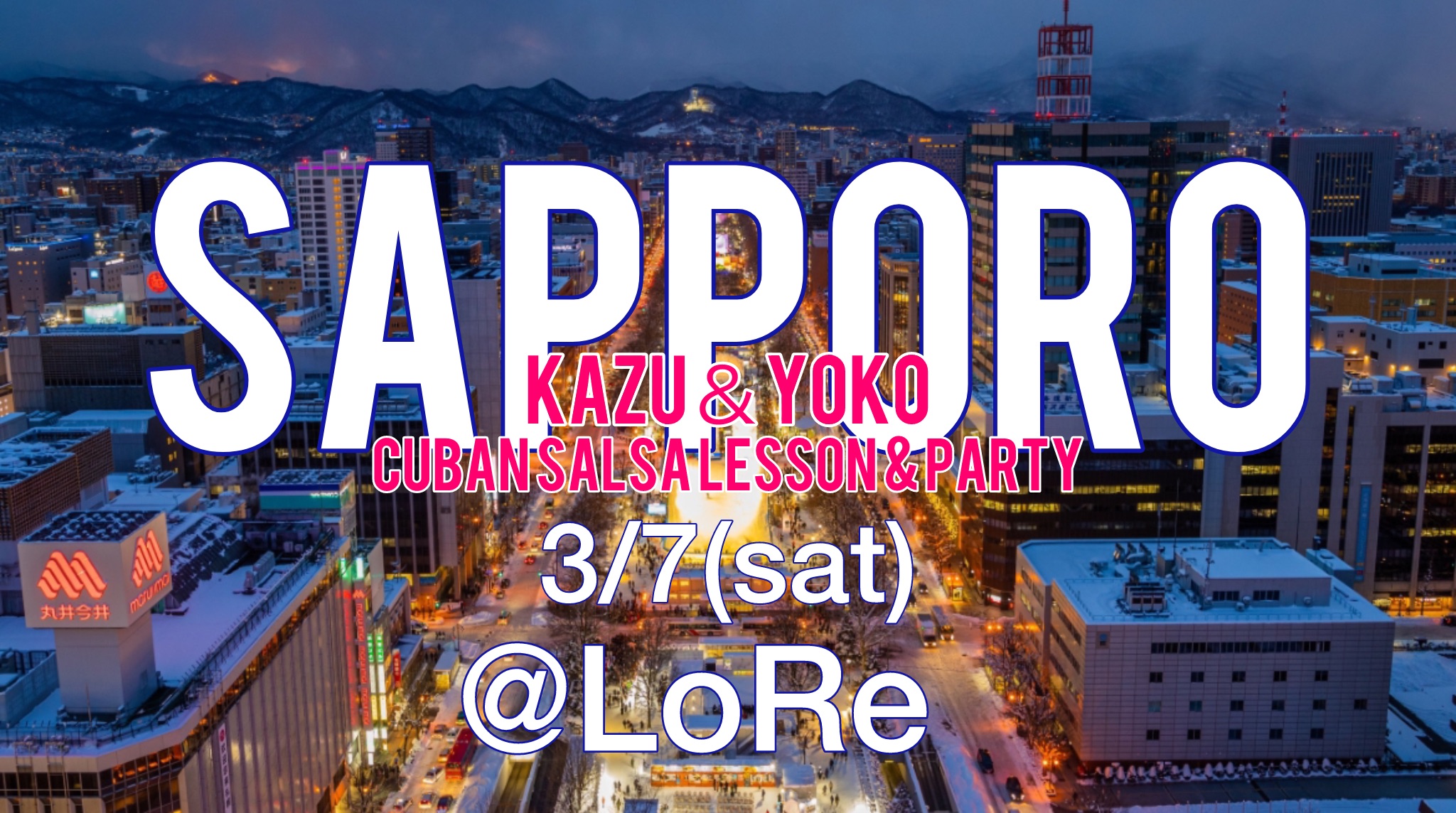 3 7(土)札幌 ︎ KAZU & YOKO ✴︎ Cuban Salsa Lesson & Party