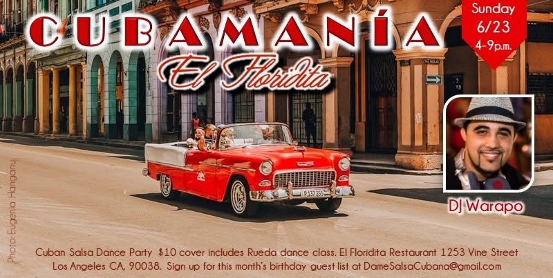 Cubamania 6 23 19 @El Floridita, DJ Warapo