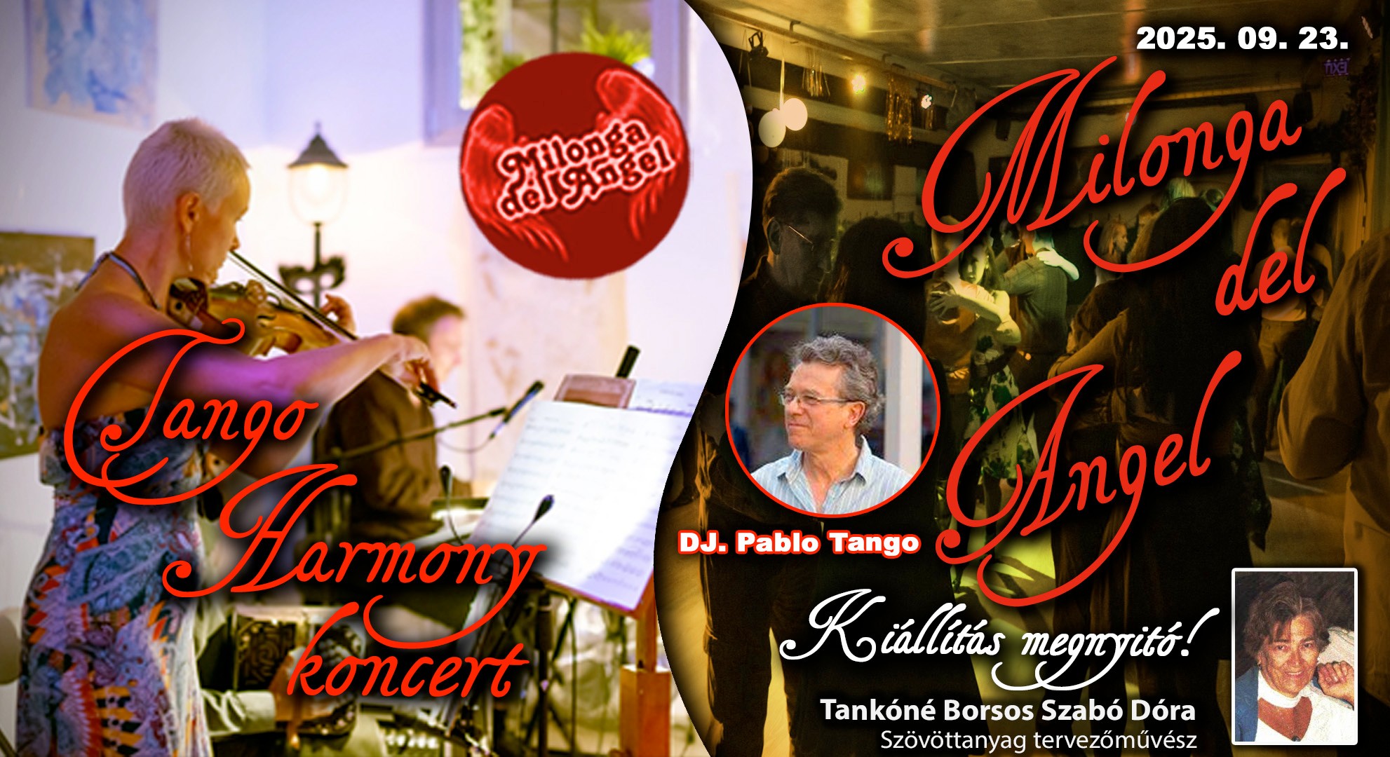 MDA - Tango Harmony koncert - Kiállítás megnyitó - DJ. Pablo Tango