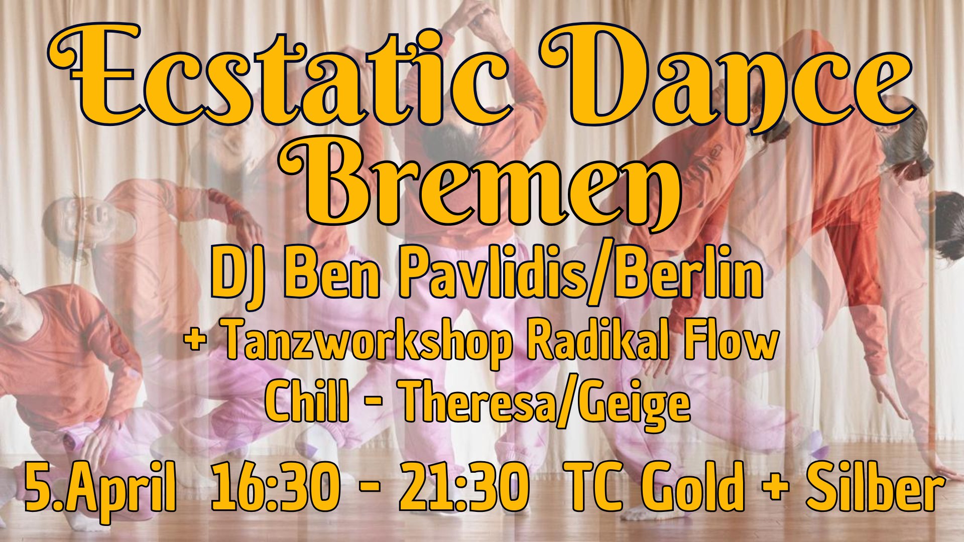 Ecstatic Dance Bremen Special - Ben Pavlidis & Radikal Flow Workshop - Chill Konzert Theresea Geige
