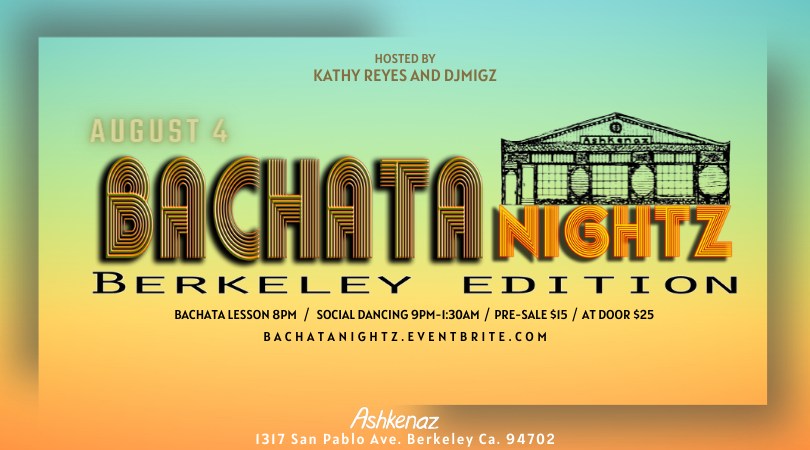 BACHATANightz- August 4th